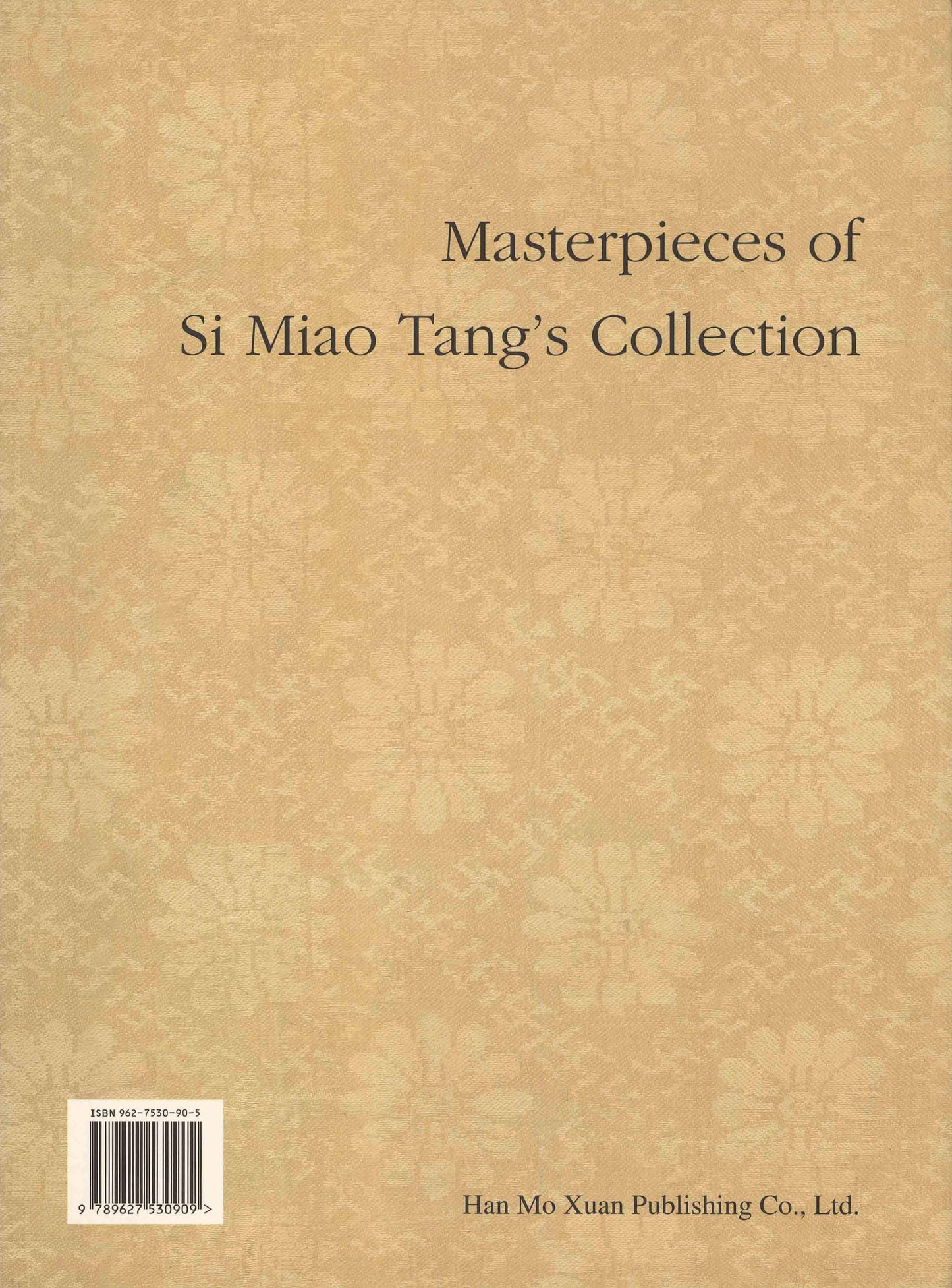 J3 Masterpieces of Si Miao Tang’s Collection