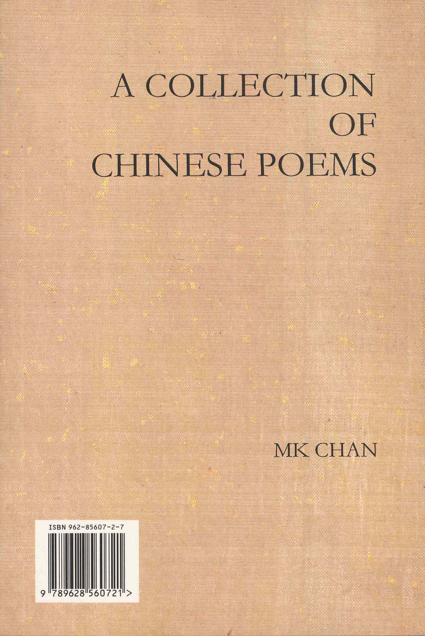 RN2 A Collection of Chinese Poems by M.K. Chan -Volume I